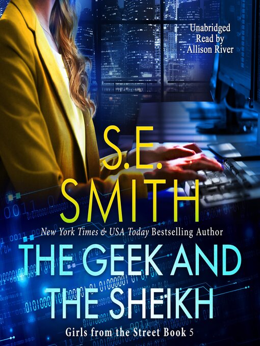 Title details for The Geek and the Sheikh by S.E. Smith - Wait list